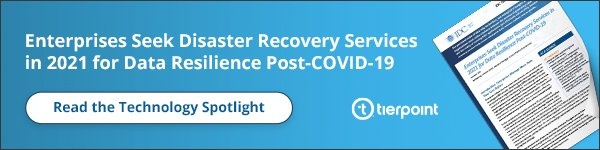 Enterprises Seek Disaster Recovery Services in 2021 for Data Resilience Post-COVID-19