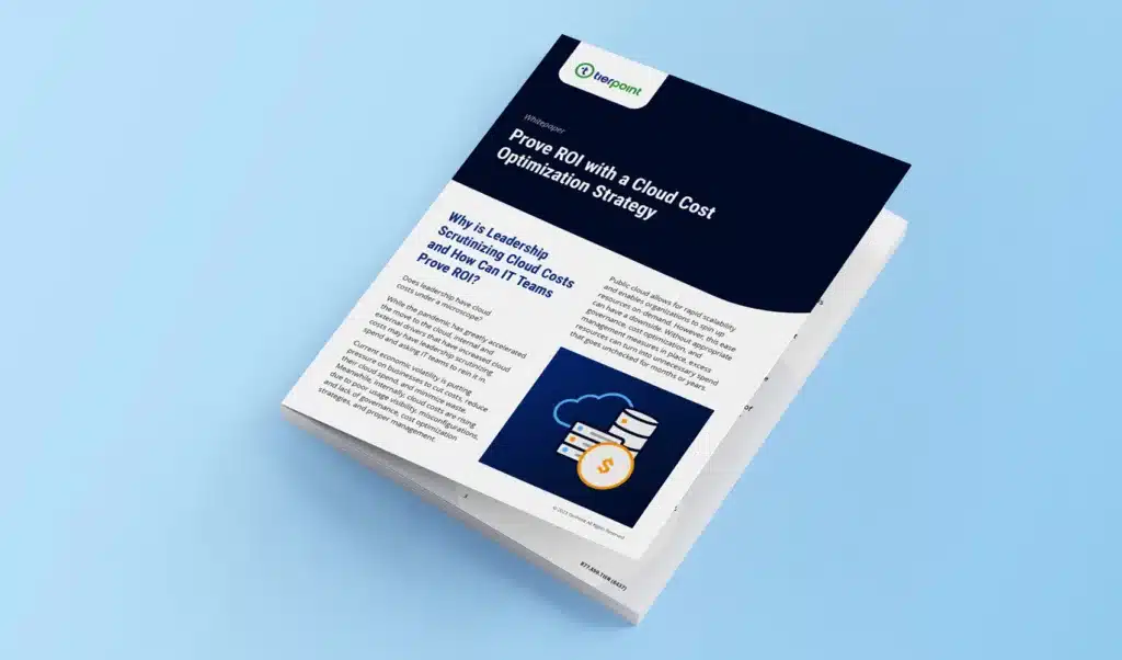 TierPoint_Whitepaper_Mockup_Prove ROI with a Cloud Cost Optimization Strategy_1700x1000