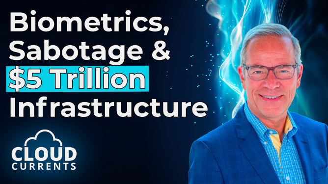 Thumbnail: smiling man in a blue blazer on the right; white headline reads ‘Biometrics, Sabotage & $5 Trillion Infrastructure’ with '$5 Trillion' highlighted.