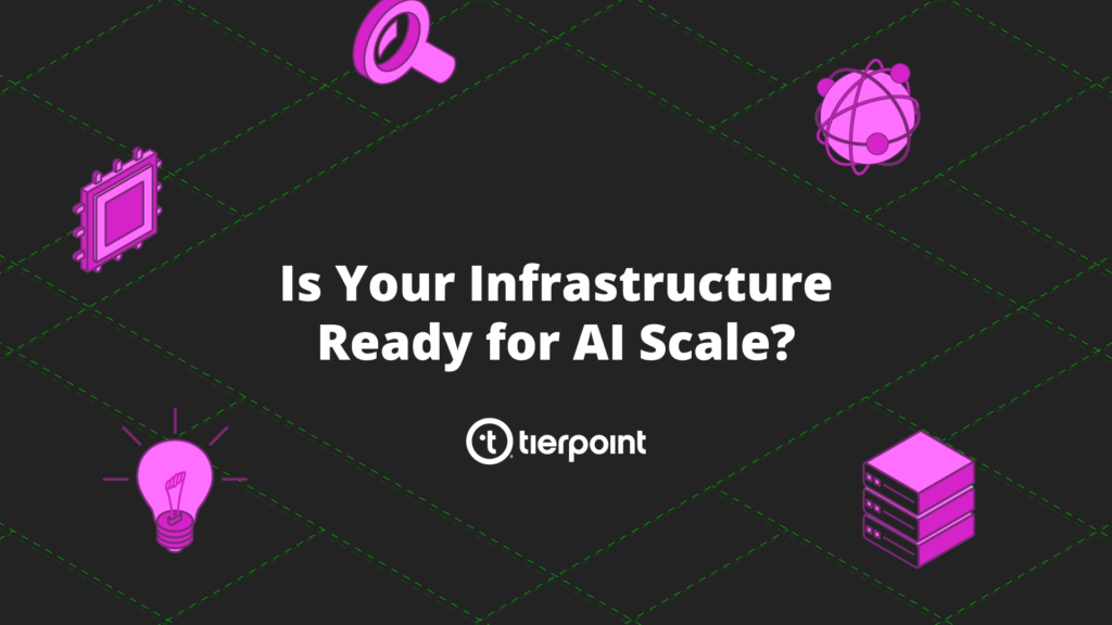 Bold headline on a dark banner: 'Is Your Infrastructure Ready for AI Scale?' with pink tech icons and Tiepoint logo in the corners