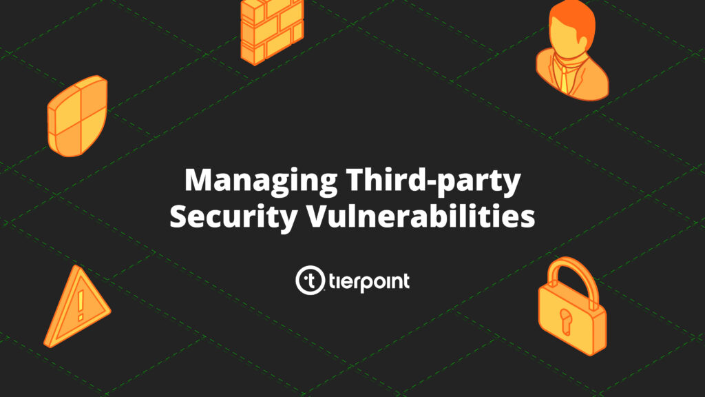 Banner headline: 'Managing Third-party Security Vulnerabilities' with orange security icons on a dark background, branding at the bottom.